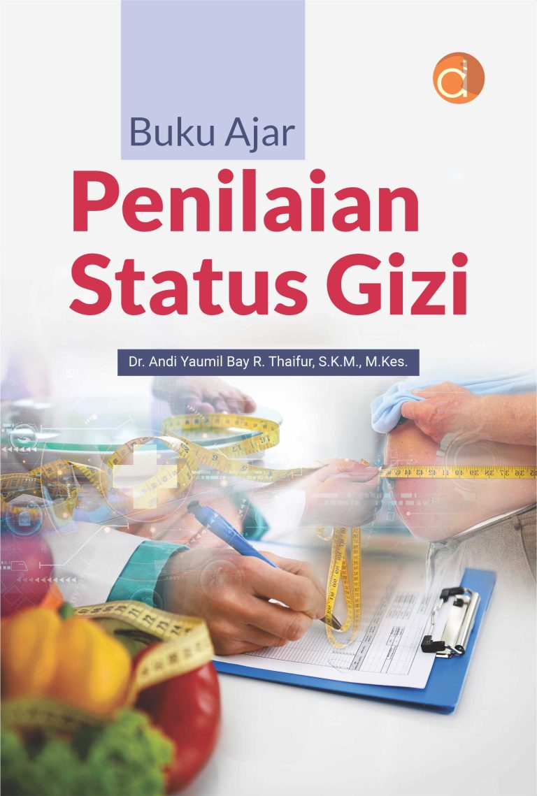 Buku Ajar Penilaian Status Gizi