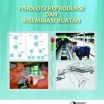 Fisiologi Reproduksi dan Inseminasi Buatan
