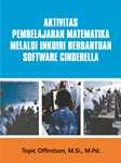 Aktivitas Pembelajaran Matematika Melalui Inkuiri Berbantuan Software Cinderella