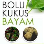 Buku Resep Bolu Kukus Bayam