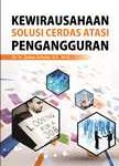 Buku Kewirausahaan Solusi Cerdas Atasi Pengangguran