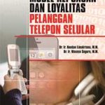 Buku Model Kepuasan dan Loyalitas Pelanggan Telepon Selular