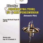 Buku Pedoman Gyro (Teori) dan Otomat Pengemudian (Automatic Pilot)
