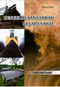Buku Pengelolaan Limbah Kelapa Sawit Penerbit Deepublish