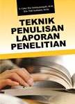 Buku Teknik Penulisan Laporan Penelitian
