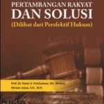 Buku Problematika Pertambangan Rakyat dan Solusi