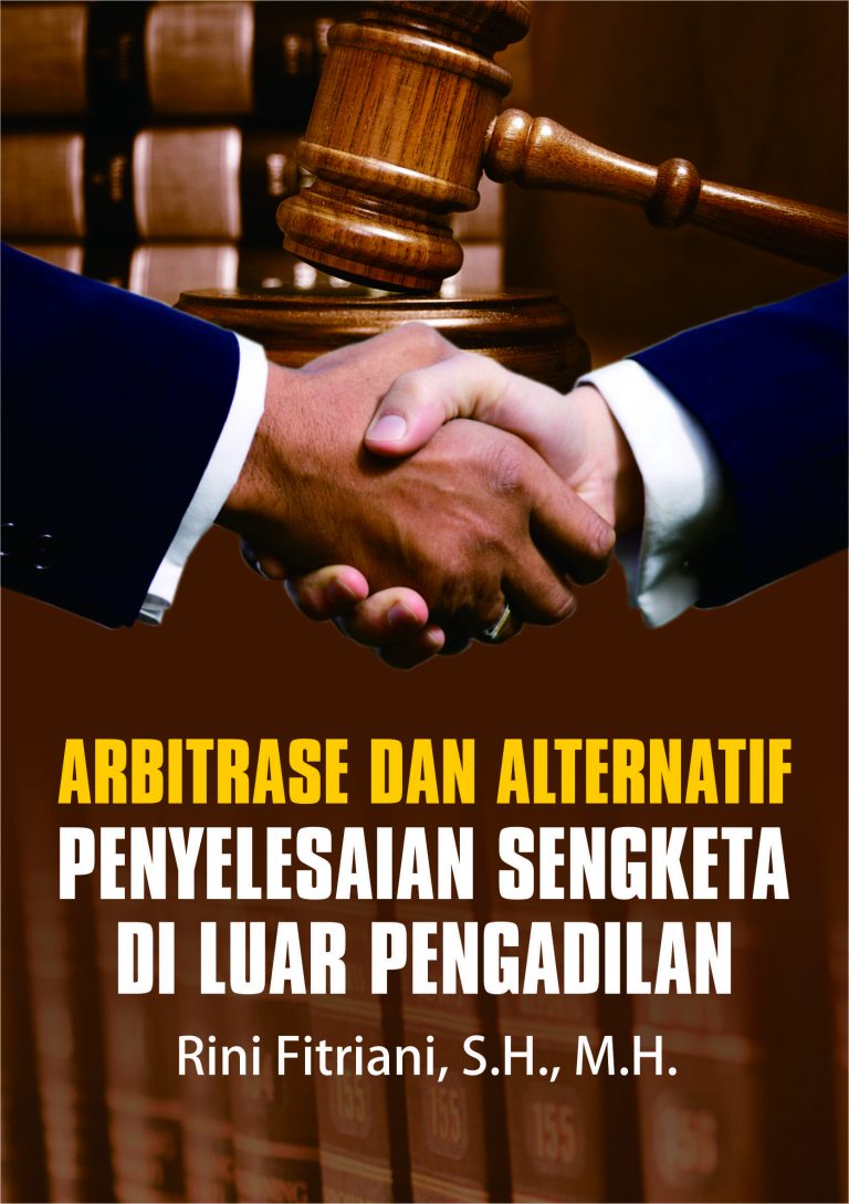 Buku Arbitrase Dan Alternatif Penyelesaian Sengketa Di Luar Pengadilan