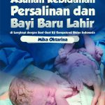 Buku Ajar Asuhan Kebidanan Persalinan dan Bayi Baru Lahir