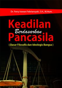 Buku Keadilan Berdasarkan Pancasila - Penerbit Deepublish