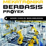 Buku Pembelajaran Mekatronika Berbasis Proyek
