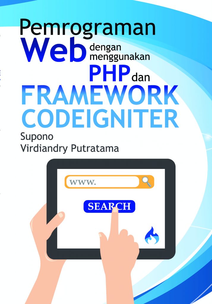 Buku Pemrograman Web Dengan Menggunakan PHP Dan Framework Codeigniter