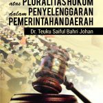 Buku Umum Politik Negara Atas Pluraritas Hukum dalam Penyelenggaraan Pemerintahan Daerah