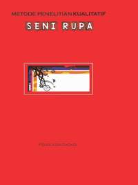 Buku Ajar Mata Kuliah Metode Penulisan Seni Rupa