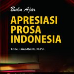 Buku Ajar Apresiasi Prosa Indonesia