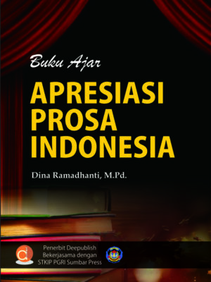Buku Ajar Apresiasi Prosa Indonesia