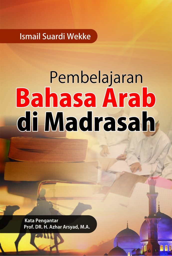 Buku Ajar Pembelajaran Bahasa Arab Di Madrasah - Deepublish