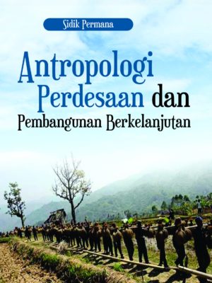 Buku Antropologi Perdesaan dan Pembangunan Berkelanjutan