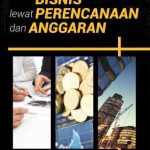 Buku Kiat Bangun Bisnis Lewat Perencanaan dan Anggaran