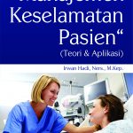 Buku Ajar Manajemen Keselamatan Pasien
