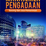 Buku Manajemen Pengadaan Barang dan Jasa Pemerintah
