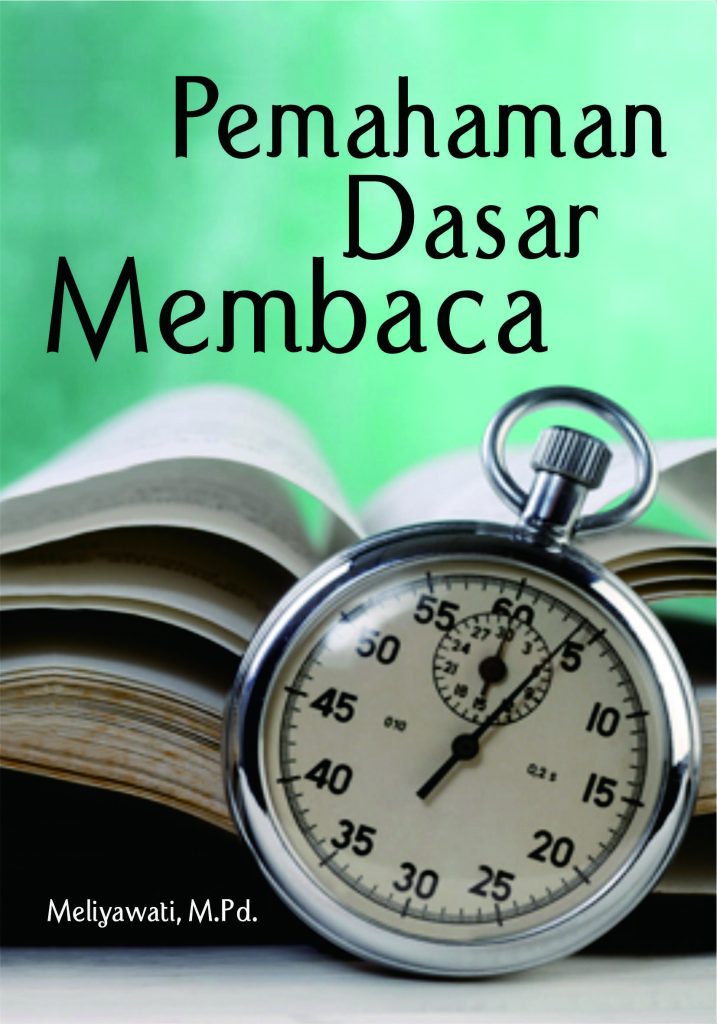 Buku Pemahaman Dasar Membaca - Penerbit Deepublish