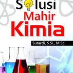 Buku Solusi Mahir Kimia