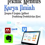 Buku Teknik Menulis Karya Ilmiah