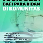 Buku Asuhan Kebidanan Bagi Para Bidan di Komunitas