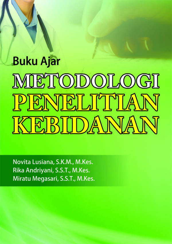 Buku Ajar Metodologi Penelitian Kebidanan - Penerbit Deepublish