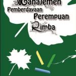 Buku Manajemen Pemberdayaan Perempuan Rimba
