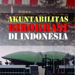 Buku Akuntabilitas Birokrasi di Indonesia
