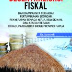 Buku Desentralisasi Fiskal dan Dampaknya