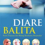 Buku Diare Balita: Suatu Tinjauan dari Bidang Kesehatan Masyarakat