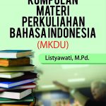 Buku Kumpulan Materi Perkuliahan Bahasa Indonesia