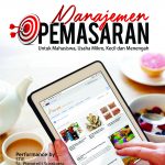 Buku Manajemen Pemasaran Untuk Mahasiswa, Usaha Mikro, Kecil dan Menengah