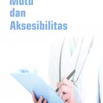 Buku Penjaminan Mutu dan Aksesibilitas