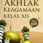 Buku Akhlak Keagamaan Kelas XII