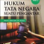 Buku Hukum Tata Negara Suatu Pengantar Jilid 2