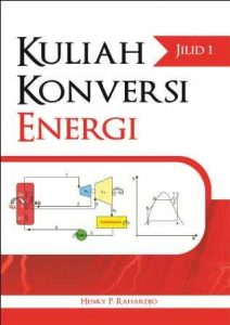 Buku Kuliah Konversi Energi Jilid 1 - Penerbit Buku Deepublish