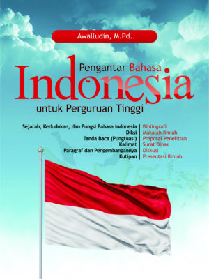 Buku Pengantar Bahasa Indonesia untuk Perguruan Tinggi