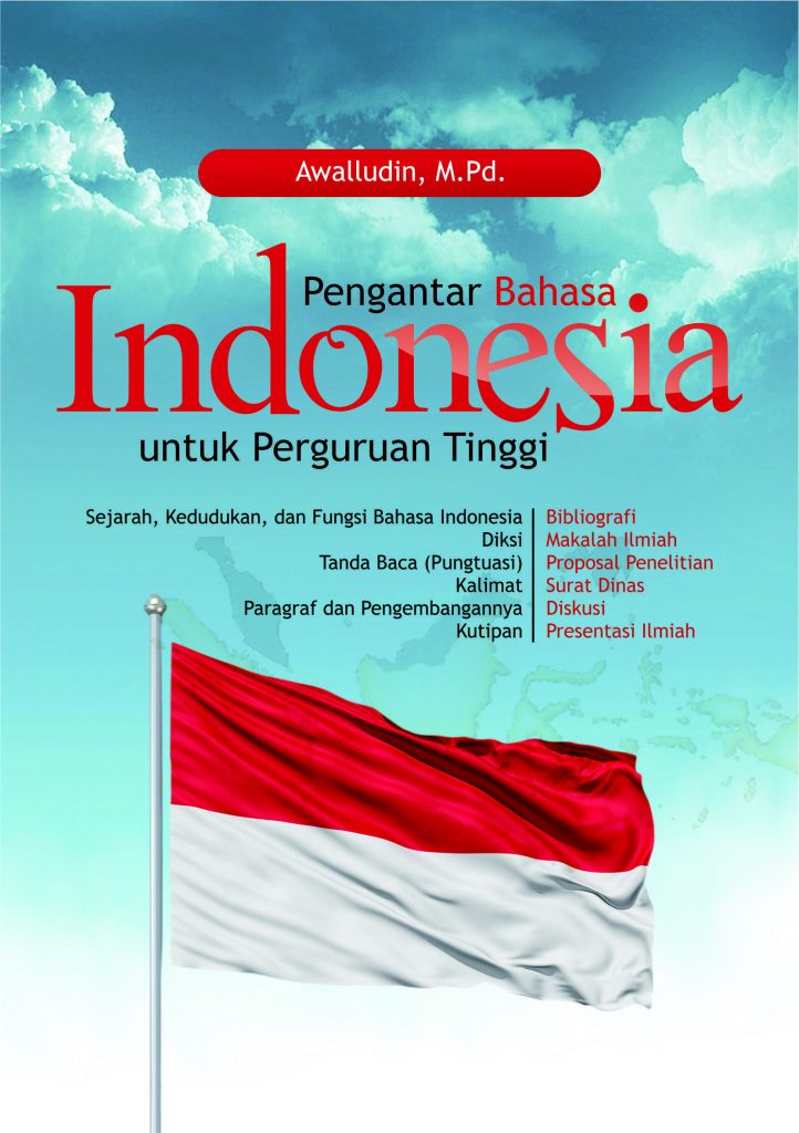 Buku Pengantar Bahasa Indonesia Untuk Perguruan Tinggi