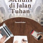 Buku Menulis di Jalan Tuhan