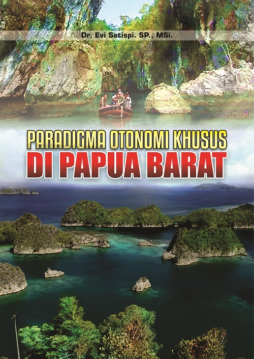 Buku Paradigma Otonomi Khusus di Papua Barat
