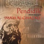Buku Pendidik dalam Konsepsi Imam Al-Ghazali