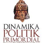 Buku Dinamika Politik Primordial dalam Pemerintahan Islam