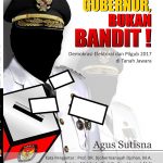 Buku Memilih Gubernur, Bukan Bandit! Demokrasi Elektoral dan Pilgub 2017 di Tanah Jawara