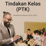 Buku Penelitian Tindakan Kelas (PTK)
