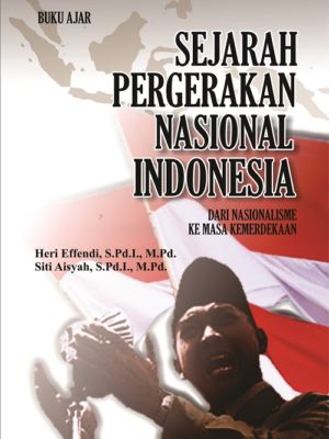 Sejarah Pergerakan Nasional Indonesia