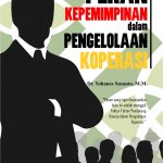 Buku Peran Kepemimpinan dalam Pengelolaan Koperasi
