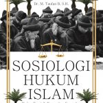 Buku Sosiologi Hukum Islam: Kajian Empirik Komunitas Sempalan
